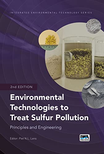 Beispielbild fr Environmental Technologies to Treat Sulfur Pollution: Principles and Engineering zum Verkauf von Ammareal