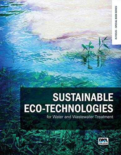 Stock image for Sustainable ecotechnologies for water and wastewater treatment In Focus Special Book Series for sale by PBShop.store US