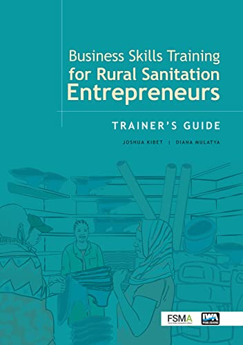 Stock image for Business Skills Training for Rural Sanitation Entrepreneurs Trainer's Guide for sale by PBShop.store US