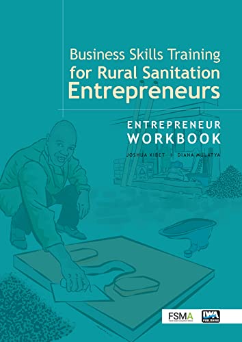 Stock image for Business Skills Training for Rural Sanitation Entrepreneurs Entrepreneur Workbook for sale by PBShop.store US