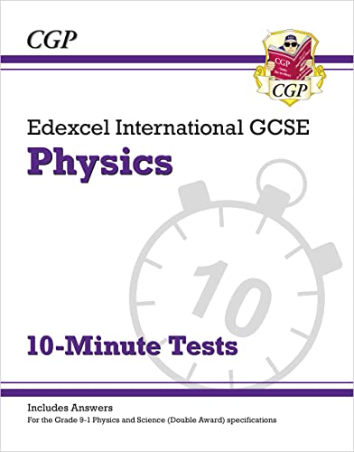 Image d'archives pour New Grade 9-1 Edexcel International GCSE Physics: 10-Minute Tests (with answers) (CGP IGCSE 9-1 Revision) mis en vente par Better World Books Ltd