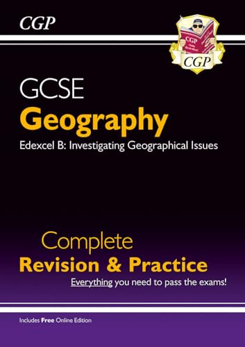 9781789080919: New Grade 9-1 GCSE Geography Edexcel B Complete Revision & Practice (with Online Edition) (CGP GCSE Geography 9-1 Revision)