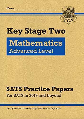 Stock image for KS2 Maths Targeted SATS Practice Papers: Advanced Level (for the 2023 tests) for sale by Buchpark