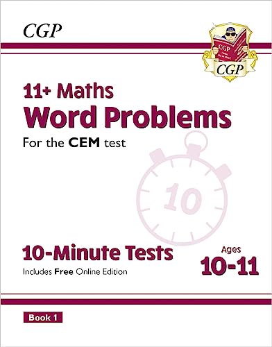 Stock image for New 11+ CEM 10-Minute Tests: Maths Word Problems - Ages 10-11 Book 1 (with Online Edition) (CGP 11+ CEM) for sale by SecondSale