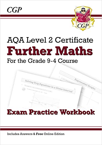 New Grade 9 4 Aqa Level 2 Certificate Further Maths Exam Practice Workbook With Ans Online Ed Perfect For Catch Up Assessments And Exams In 21 And 22 Cgp Gcse Maths 9 1