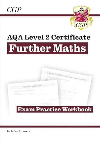 New Grade 9 4 Aqa Level 2 Certificate Further Maths Exam Practice Workbook With Ans Online Ed Perfect For Catch Up Assessments And Exams In 21 And 22 Cgp Gcse Maths 9 1