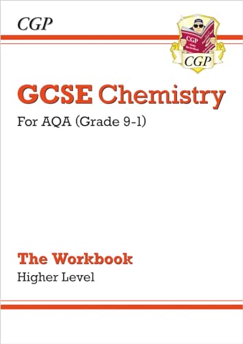 Stock image for Grade 9-1 GCSE Chemistry: AQA Workbook - Higher (CGP GCSE Chemistry 9-1 Revision) for sale by Greener Books