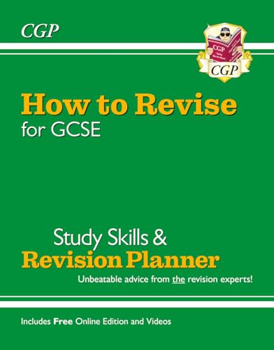 Beispielbild fr How to Revise for GCSE : Study Skills and Revision Planner zum Verkauf von Better World Books Ltd