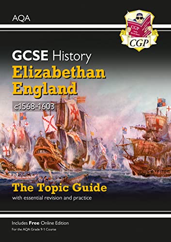 Beispielbild fr New Grade 9-1 GCSE History AQA Topic Guide - Elizabethan England, c1568-1603 (CGP GCSE History 9-1 Revision) zum Verkauf von AwesomeBooks