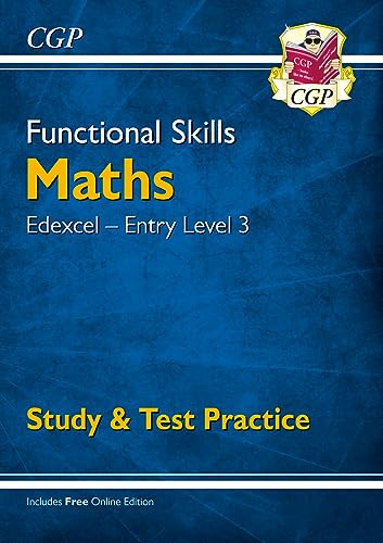 Imagen de archivo de Functional Skills Maths: Edexcel Entry Level 3 - Study & Test Practice (CGP Functional Skills) a la venta por WorldofBooks