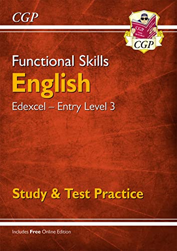 Stock image for Functional Skills English: Edexcel Entry Level 3 - Study and Test Practice (for 2021 and beyond) (CGP Functional Skills) for sale by Reuseabook