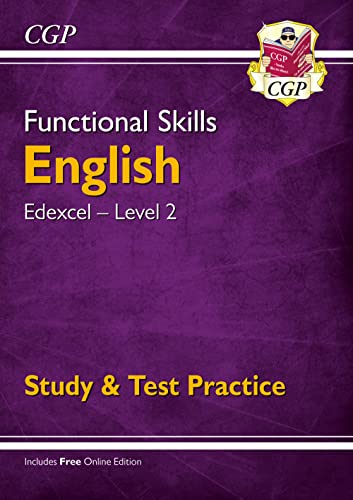 Stock image for New Functional Skills English: Edexcel Level 2 - Study & Test Practice (for 2019 & beyond) (CGP Functional Skills) for sale by MusicMagpie