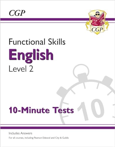 9781789084870: Functional Skills English Level 2 - 10 Minute Tests (CGP Functional Skills)