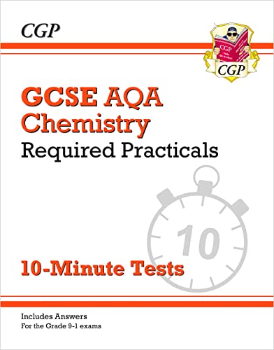 Stock image for New Grade 9-1 GCSE Chemistry: AQA Required Practicals 10-Minute Tests (includes Answers): perfect for catch-up and the 2022 and 2023 exams (CGP GCSE Chemistry 9-1 Revision) for sale by AwesomeBooks