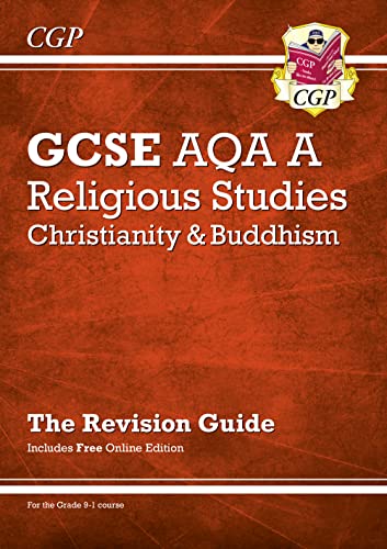 Beispielbild fr New Grade 9-1 GCSE Religious Studies: AQA A Christianity & Buddhism Revision Guide (with Online Ed): ideal for catch-up and the 2022 and 2023 exams (CGP GCSE RS 9-1 Revision) zum Verkauf von AwesomeBooks