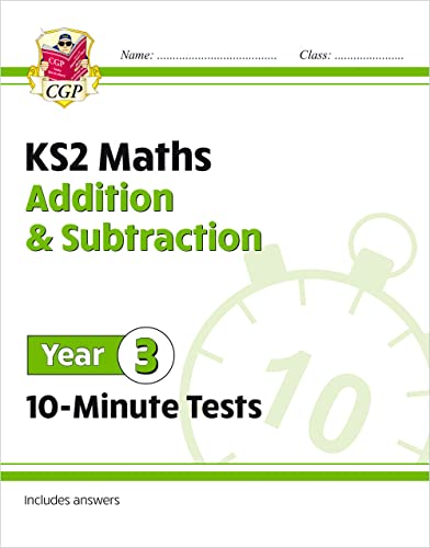 Stock image for New Ks2 Maths 10-Minute Tests: Addition & Subtraction - Year 3 for sale by GreatBookPrices