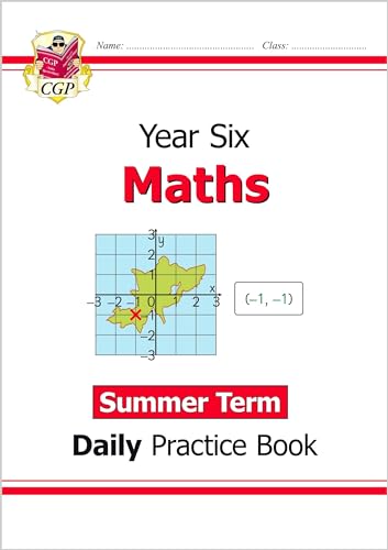 Beispielbild fr KS2 Maths Year 6 Daily Practice Book: Summer Term (CGP Year 6 Daily Workbooks) zum Verkauf von AwesomeBooks