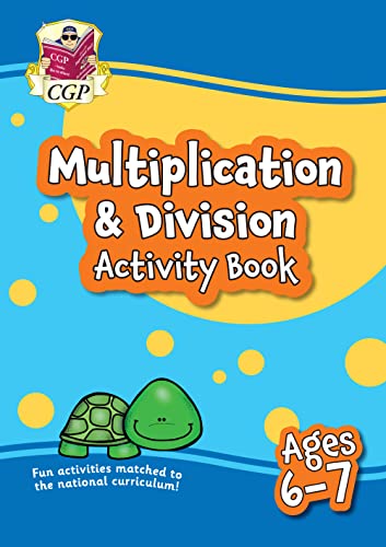 Stock image for New Multiplication & Division Maths Activity Book for Ages 6-7: Perfect for Home Learning for sale by GreatBookPrices