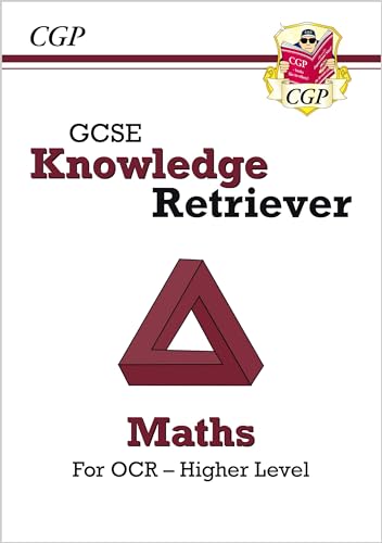 Beispielbild fr GCSE Maths OCR Knowledge Retriever - Higher: Perfect for the 2024 and 2025 Exams (CGP OCR GCSE Maths) zum Verkauf von WorldofBooks