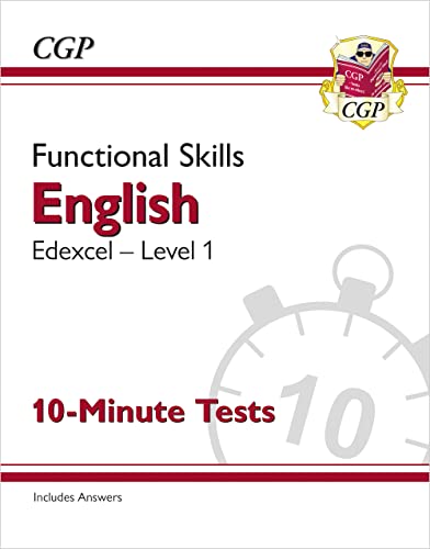 Stock image for Functional Skills English: Edexcel Level 1 - 10-Minute Tests (CGP Functional Skills) for sale by Revaluation Books
