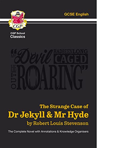 Beispielbild fr The Strange Case of Dr Jekyll & Mr Hyde - The Complete Novel with Annotations & Knowledge Organisers (CGP School Classics) zum Verkauf von AwesomeBooks