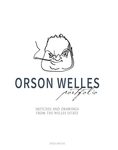 9781789090321: Orson Welles Portfolio: Sketches and Drawings from the Welles Estate