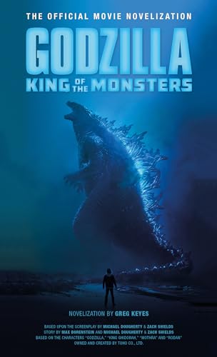 Stock image for Godzilla: King of the Monsters - the Official Movie Novelization for sale by Better World Books