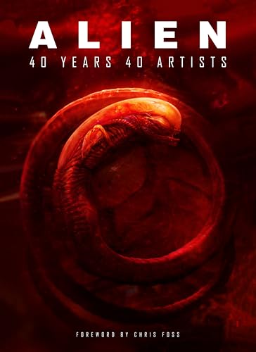 Beispielbild fr Alien: 40 Years 40 Artists zum Verkauf von Monster Bookshop