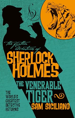 Stock image for The Further Adventures of Sherlock Holmes: The Venerable Tiger for sale by BooksRun