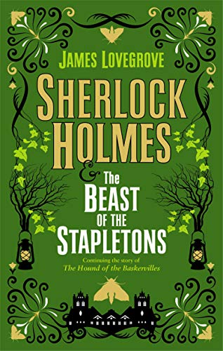 Beispielbild fr Sherlock Holmes and the Beast of the Stapletons zum Verkauf von New Legacy Books