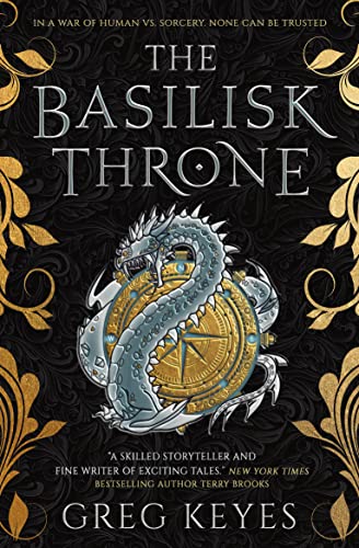 Stock image for The Basilisk Throne for sale by Bulk Book Warehouse