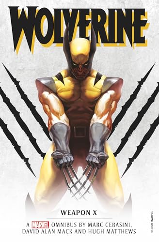 Beispielbild fr Marvel Classic Novels - Wolverine: Weapon X Omnibus zum Verkauf von Monster Bookshop