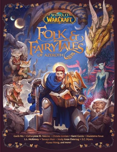 Stock image for World of Warcraft: Folk & Fairy Tales of Azeroth for sale by Monster Bookshop