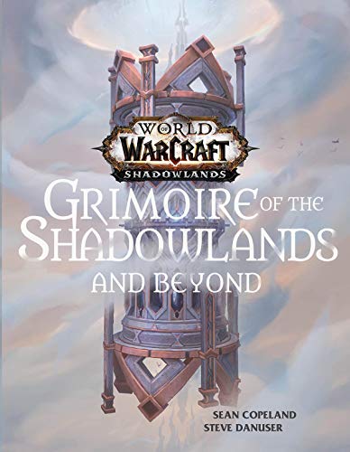 Beispielbild fr World of Warcraft: Grimoire of the Shadowlands and Beyond zum Verkauf von Blackwell's