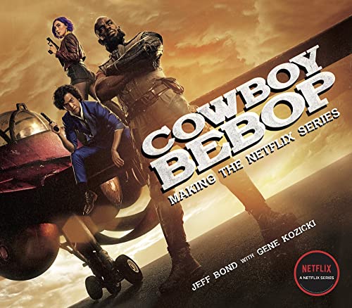 Beispielbild fr Cowboy Bebop: Making The Netflix Series zum Verkauf von Bellwetherbooks