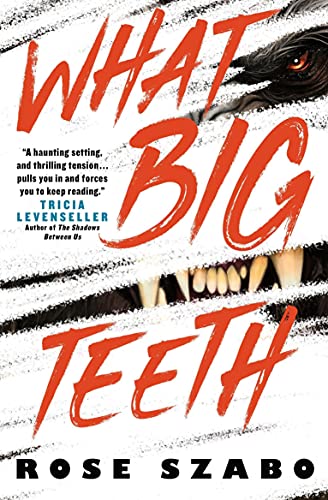 Beispielbild fr What Big Teeth zum Verkauf von WorldofBooks