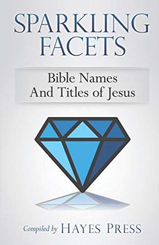 9781789101676: Sparkling Facets: Bible Names and Titles of Jesus