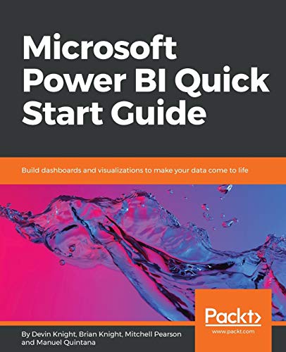 9781789138221: Microsoft Power Bi Quick Start Guide