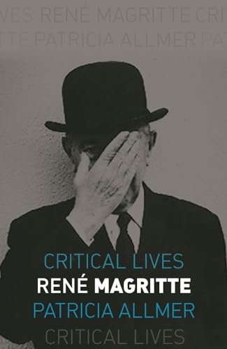 Beispielbild fr René Magritte (Critical Lives) zum Verkauf von 2nd Life Books