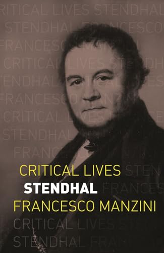 9781789141573: Stendhal (Critical Lives)