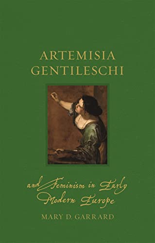 9781789142020: Artemisia Gentileschi and Feminism in Early Modern Europe