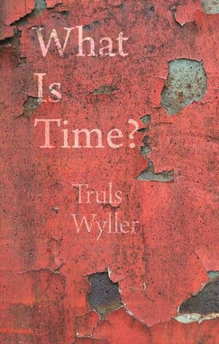 Imagen de archivo de What Is Time? : An Enquiry a la venta por Better World Books: West