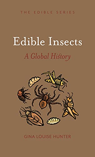 Stock image for Edible Insects: A Global History for sale by BookHolders