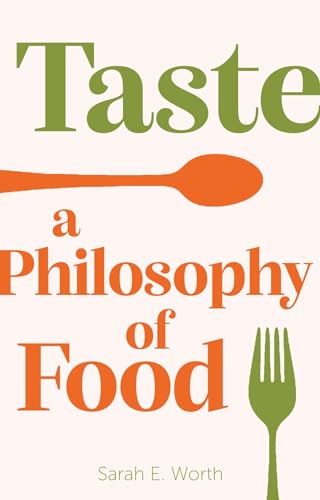 9781789144802: Taste: A Philosophy of Food
