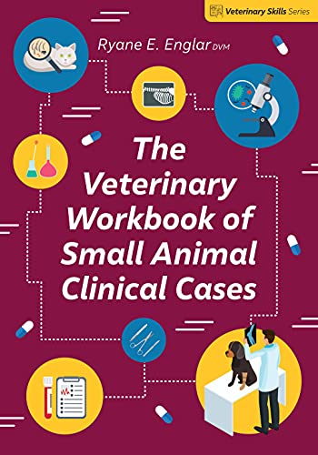 Beispielbild fr The Veterinary Workbook of Small Animal Clinical Cases (The Veterinary Skills Series) zum Verkauf von Monster Bookshop