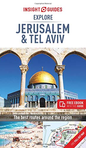 

Insight Guides Explore Jerusalem Tel Aviv Travel Guide with Free eBook Insight Explore Guides