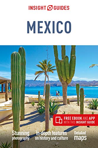 9781789190892: Insight Guides. Mexico - 10th Edition [Idioma Ingls] (Insight Guides Main Series)