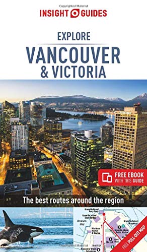 Imagen de archivo de Insight Guides Explore Vancouver & Victoria (Travel Guide with Free eBook) a la venta por WorldofBooks