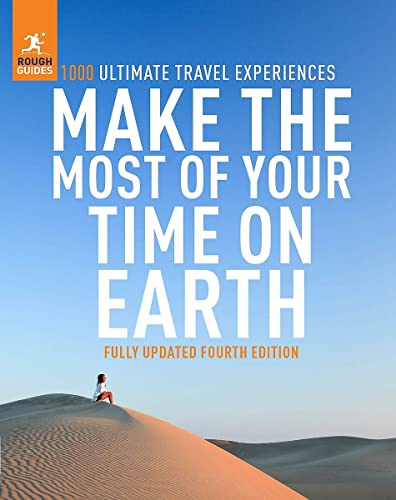 Beispielbild fr Make the Most of Your Time on Earth 4 (Rough Guide Inspirational) zum Verkauf von SecondSale