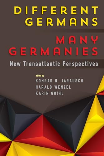 Beispielbild fr Different Germans, Many Germanies New Transatlantic Perspectives zum Verkauf von PBShop.store US
